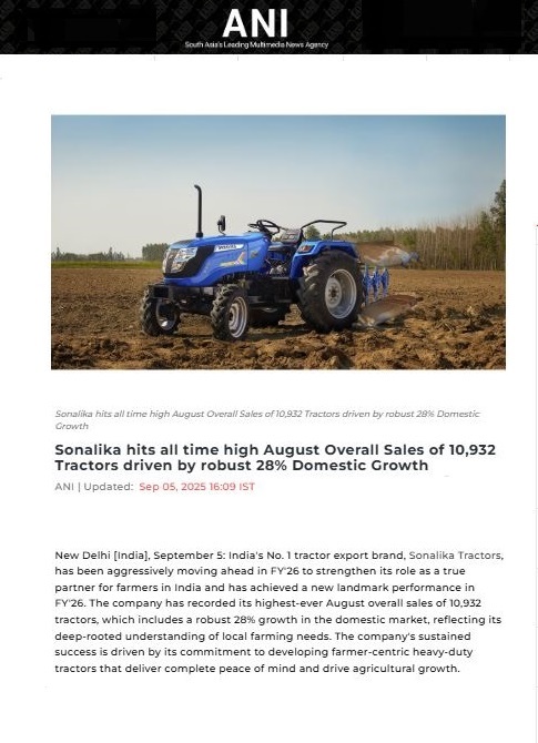 Sonalika Tractors Accelerates India’s Agri Future with Record August