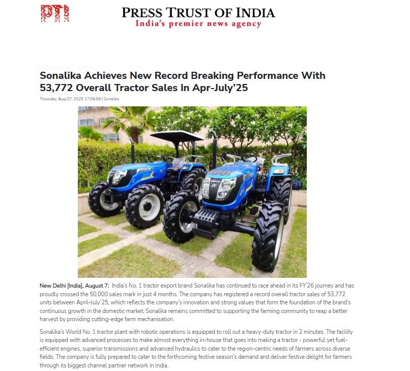 Sonalika Tractors Sells 53,772 Units by July 2025, Accelerating India’s Shift Toward Advanced Farm Mechanization